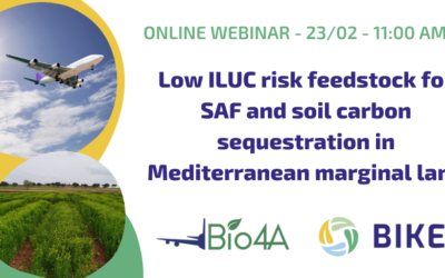 Low ILUC risk biomass feedstock for SAF and soil carbon sequestration in Mediterranean marginal land – BIKE & BIO4A webinar